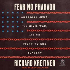 Fear No Pharaoh by Richard Kreitner audiobook