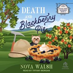 Death and Blackberry Pie by Nova Walsh audiobook