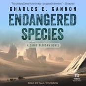 Endangered Species by  Charles E. Gannon audiobook