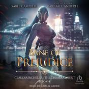 Bane of Prejudice by  Isabel Campbell audiobook