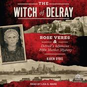 The Witch of Delray by  Karen Dybis audiobook