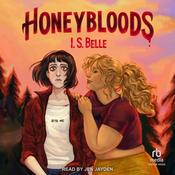 Honeybloods by  I.S. Belle audiobook