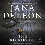 The Reckoning by  Jana DeLeon audiobook