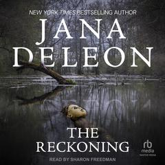 The Reckoning by Jana DeLeon audiobook