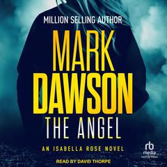 The Angel by Mark Dawson audiobook