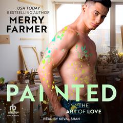 Painted by Merry Farmer audiobook