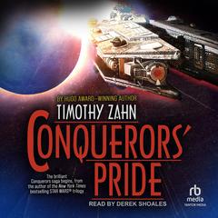 Conquerors’ Pride by Timothy Zahn audiobook