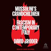 Mussolini's Grandchildren by  David Broder audiobook