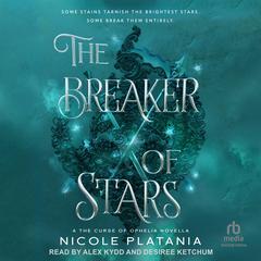 The Breaker of Stars by Nicole Platania audiobook