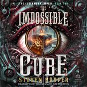 The Impossible Cube by  Steven Harper audiobook