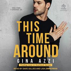 This Time Around by Gina Azzi audiobook