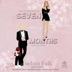 Seven Months by Joelina Falk audiobook