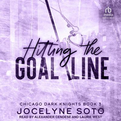 Hitting the Goal Line by Jocelyne Soto audiobook