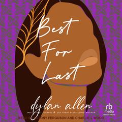 Best For Last by Dylan Allen audiobook