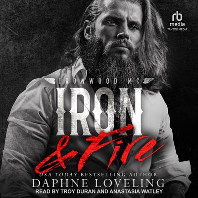 Iron and Fire by Daphne Loveling audiobook