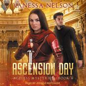 Ascension Day by  Vanessa Nelson audiobook