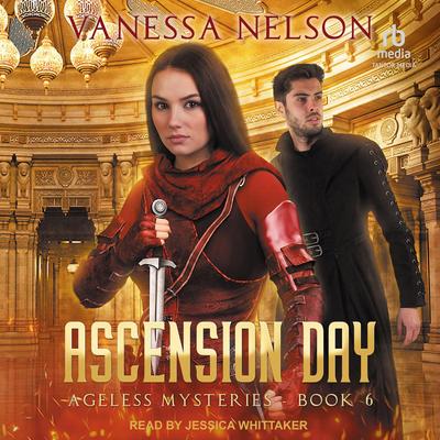 Ascension Day by Vanessa Nelson audiobook
