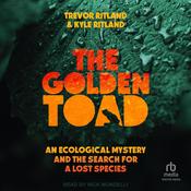 The Golden Toad by  Trevor Ritland audiobook