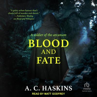 Blood and Fate by A.C. Haskins audiobook