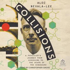 Collisions by Alec Nevala-Lee audiobook