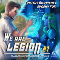 We Are Legion #1 by Dmitry Dornichev audiobook