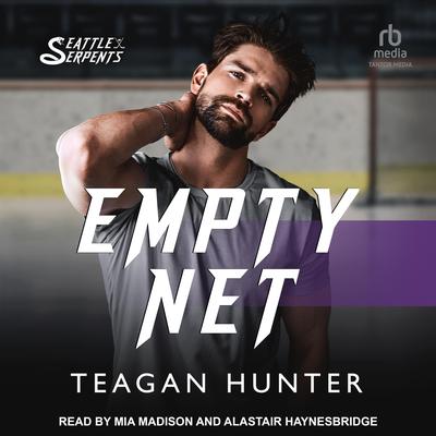 Empty Net by Teagan Hunter audiobook