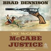 McCabe Justice by  Brad Dennison audiobook