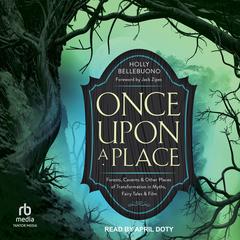 Once Upon a Place by Holly Bellebuono audiobook