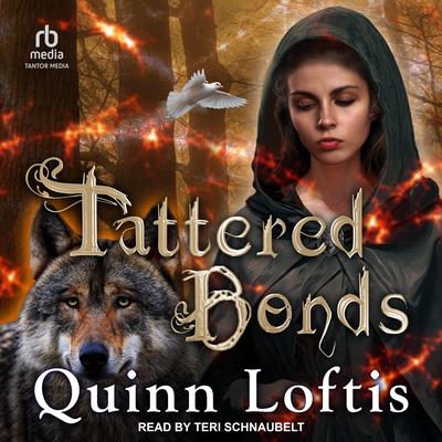 Tattered Bonds by Quinn Loftis audiobook
