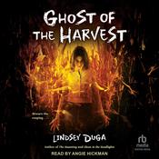 Ghost of the Harvest by  Lindsey Duga audiobook