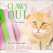 Claws Out by  Cate Conte audiobook