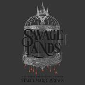 Savage Lands by  Stacey Marie Brown audiobook
