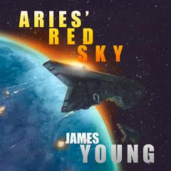 Aries' Red Sky by James Young audiobook