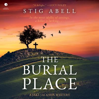 The Burial Place by Stig Abell audiobook