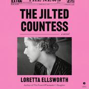 The Jilted Countess by  Loretta Ellsworth audiobook