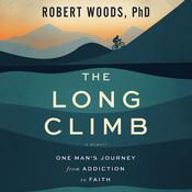 The Long Climb by  Robert Woods audiobook
