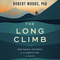 The Long Climb by Robert Woods audiobook