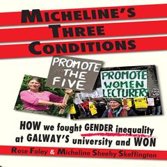 Micheline's Three Conditions by Rose Foley audiobook