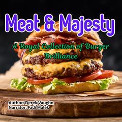 Meat & Majesty by Derek Vaughn audiobook
