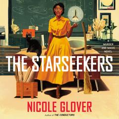 The Starseekers by Nicole Glover audiobook