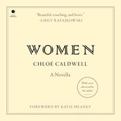 Women by  Chloe Caldwell audiobook