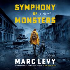 Symphony of Monsters by Marc Levy audiobook