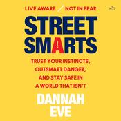Street Smarts by  Dannah Eve audiobook