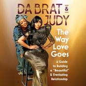 The Way Love Goes by  DaBrat & Judy audiobook