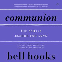 Communion by bell hooks audiobook
