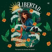 Libertad by  Cassandra James audiobook