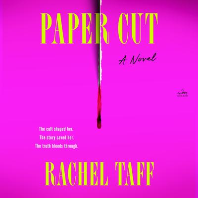 Paper Cut by Rachel Taff audiobook