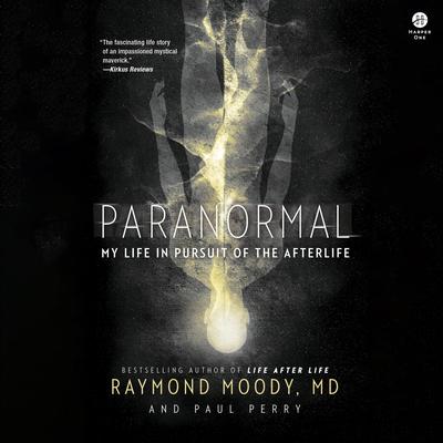 Paranormal by Raymond Moody audiobook
