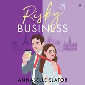 Risky Business by  Annabelle Slator audiobook