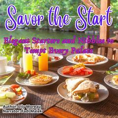 Savor the Start by Lily Moreau audiobook